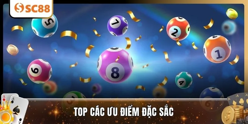 Top các ưu điểm đặc sắc